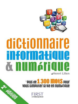 cover image of Dictionnaire informatique & numérique, 2e édition